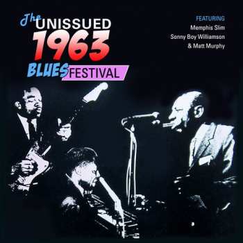CD Various: The Unissued 1963 Blues Festival