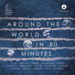 Album Various: The Yehudi Menuhin School - Around The World In 80 Minutes