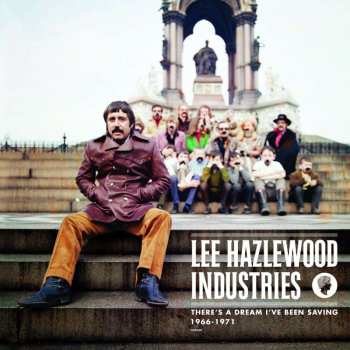 4CD/4DVD/2SP/Coffret Various: There's A Dream I've Been Saving: Lee Hazlewood Industries 1966-1971 (Deluxe Edition) LTD | DLX