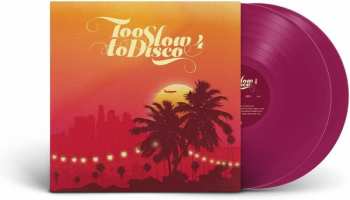 2LP Various: Too Slow To Disco 4 LTD | CLR