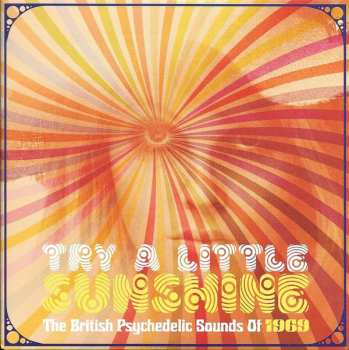 3CD/Coffret Various: Try A Little Sunshine (The British Psychedelic Sounds Of 1969)