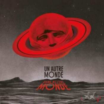 Album Various: Un Autre Monde Dans Notre Monde