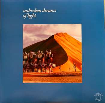 2LP Various: Unbroken Dreams Of Light