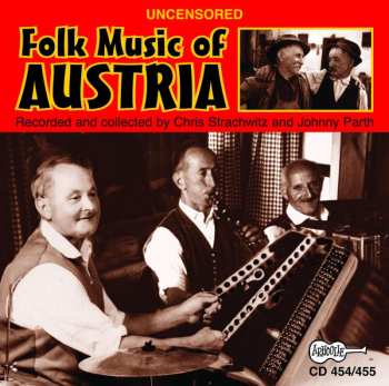 2CD Various: Uncensored Folk Music Of Austria