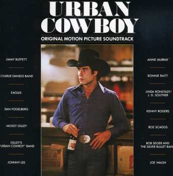 CD Various: Urban Cowboy (Original Motion Picture Soundtrack)