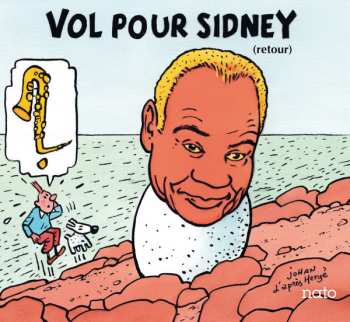 Album Various: Vol Pour Sidney (Retour)