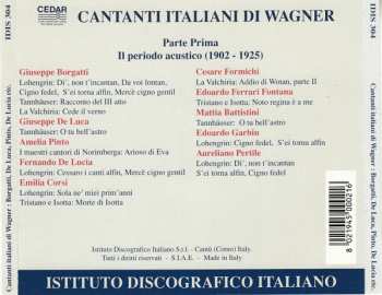 CD Various: Cantati Italiani Di Wagner Vol. 1 - Parte Prima Il Periodo Acustico (1902-1925)