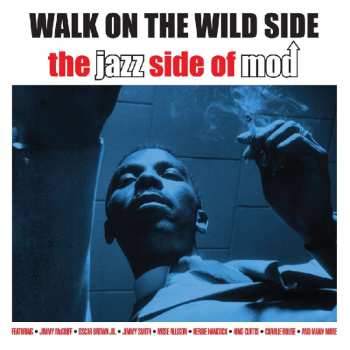 2CD Various: Walk On The Wild Side - The Jazz Side Of Mod