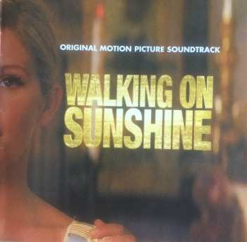 CD Various: Walking On Sunshine (Original Motion Picture Soundtrack)