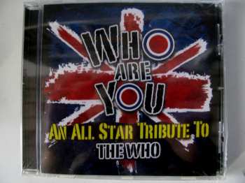 CD Various: Who Are You An All Star Tribute To The Who 