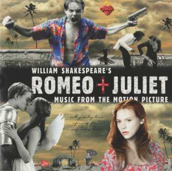 Album Various: William Shakespeare's Romeo + Juliet (Music From The Motion Picture)