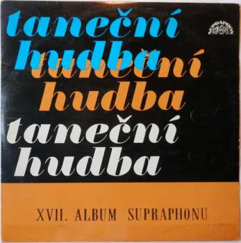 LP Various: XVII. Album Supraphonu