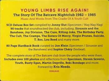 5CD/Coffret Various: Young Limbs Rise Again (The Story Of The Batcave Nightclub 1982-1985) LTD | DLX