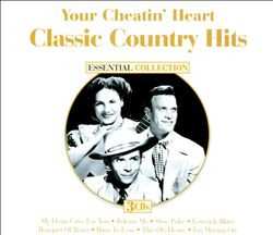 3CD Various: Your Cheatin' Heart - Classic Country Hits