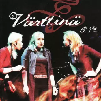 Värttinä: 6.12.