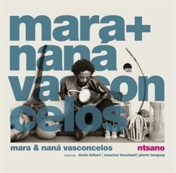 LP Vasconcelos,mara & Nana: Ntsano