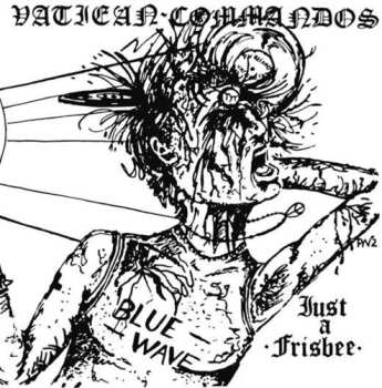 Album Vatican Commandos: Just A Frisbee
