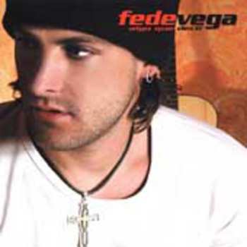 Album Vega,fede: Algo Que Decir