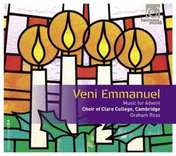 CD Veni Emmanuel: Clare College Choir Cambridge - Veni Emmanuel
