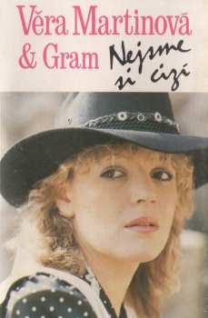 MC Věra Martinová: Nejsme Si Cizí