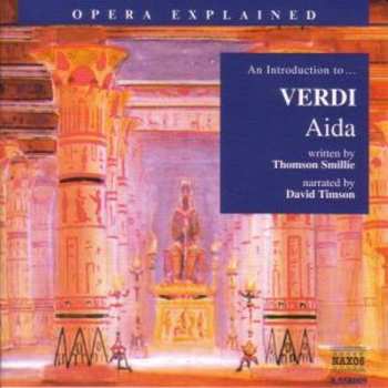 Album Giuseppe Verdi: An Introduction To … Aida