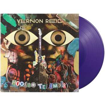 Album Vernon Reid: Hoodoo Telemetry