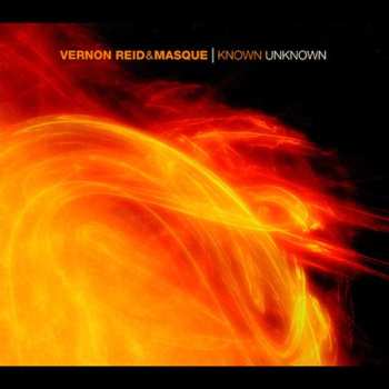 CD Vernon Reid: Known Unknown