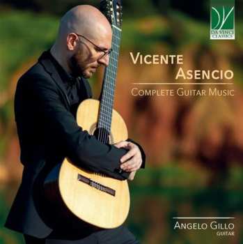 CD Vicente Asencio: Complete Guitar Music