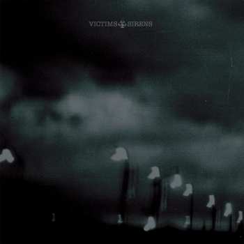 LP Victims: Sirens LTD