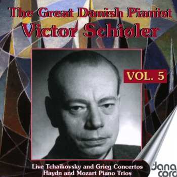 Album Victor Schiøler: The Great Danish Pianist , Vol. 5