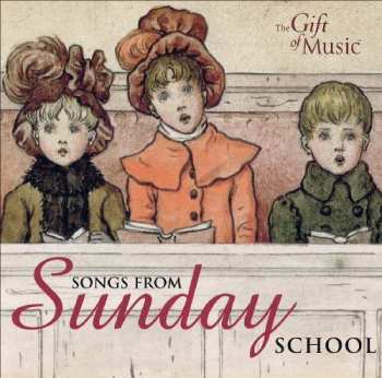 Album Victoria Singers: Songs From Sunday School