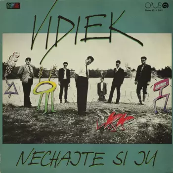 Vidiek: Nechajte Si Ju