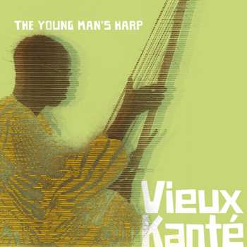 Album Vieux Kanté: The Young Man's Harp