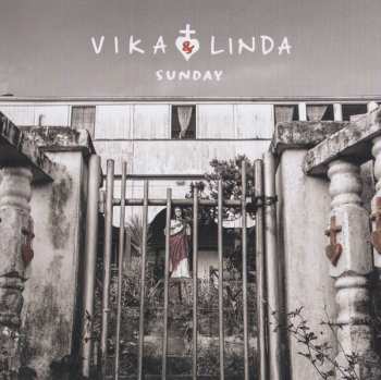 CD Vika & Linda: Sunday (The Gospel According To Iso)