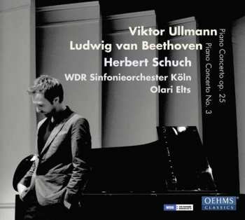 CD Ludwig van Beethoven: Piano Concerto Op. 25 / Piano Concerto No. 3