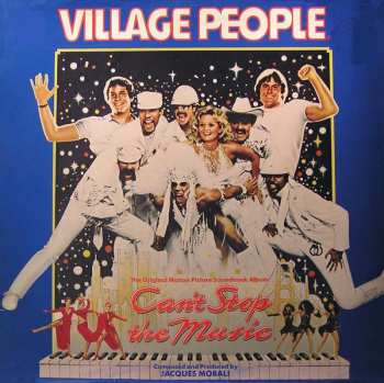 LP Village People: Can't Stop The Music - The Original Soundtrack Album