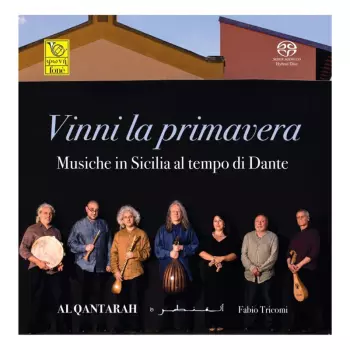 Vinni la primavera: Musiche in Sicilia al Tempo di Dante