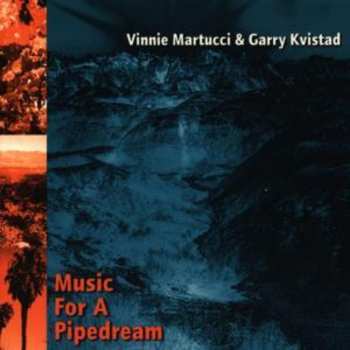 Album Vinnie Martucci: Music For A Pipedream