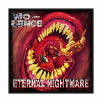 Merch Vio-Lence: Décoration Eternal Nightmare