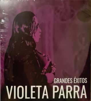 LP Violeta Parra: Grandes Éxitos Violeta Parra