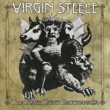 3LP/CD/Coffret Virgin Steele: The Black Light Bacchanalia LTD