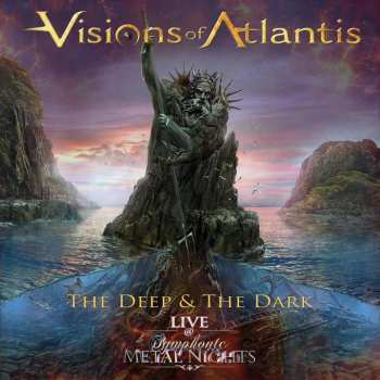 CD Visions Of Atlantis: The Deep & The Dark - Live @ Symphonic Metal Nights