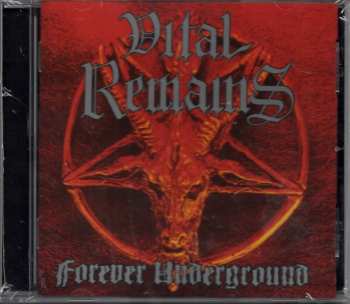 Album Vital Remains: Forever Underground