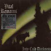 CD Vital Remains: Into Cold Darkness