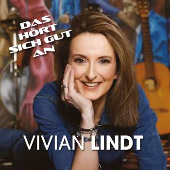 CD Vivian Lindt: Das Hört Sich Gut An