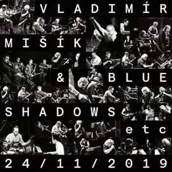 Album Vladimír Mišík: 24/11/2019