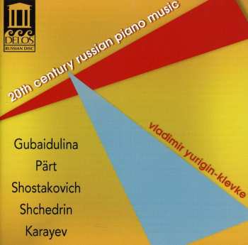 Album Arvo Pärt: 20th Century Russian Piano Music