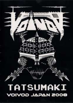 DVD Voïvod: Tatsumaki Voivod Japan 2008