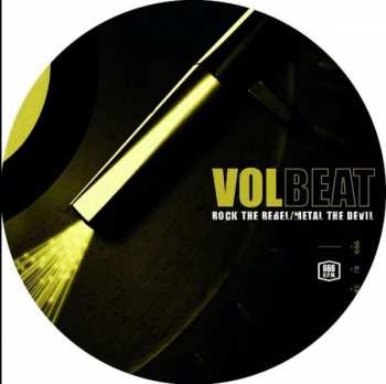 LP Volbeat: Rock The Rebel / Metal The Devil PIC | LTD