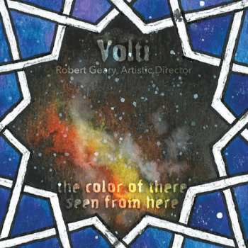 Album Volti: The Color Of There Seen From Here